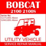 Bobcat 2100 2100S Utility Vehicle Service Manual PDF SN 522711001-524411001