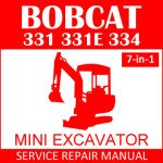 Bobcat 331 331E 334 Mini Excavator Service Manual PDF 7-in-1