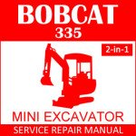 Bobcat 335 Mini Excavator Service Manual PDF 2-in-1