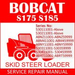 Bobcat S175 S185 Skid Steer Loader Service Manual PDF SN 530111001-ABRT11001